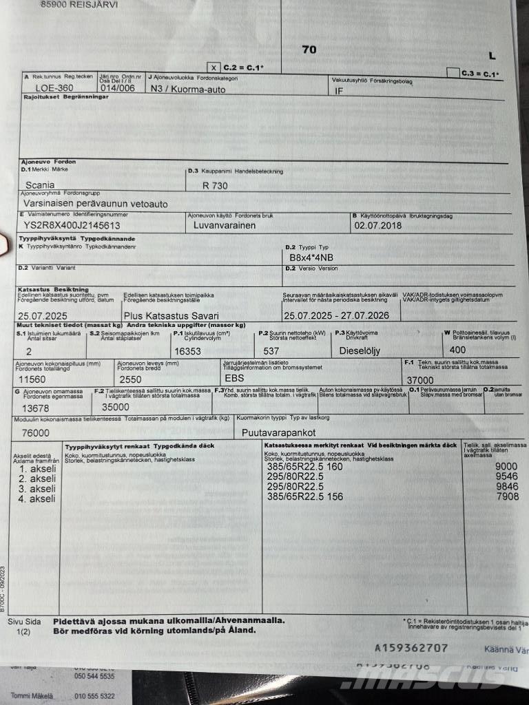 Scania R730 Nákladné vozidlá na prepravu dreva