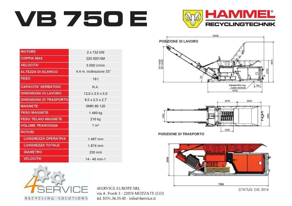 Hammel VB 750 E Drviče odpadu