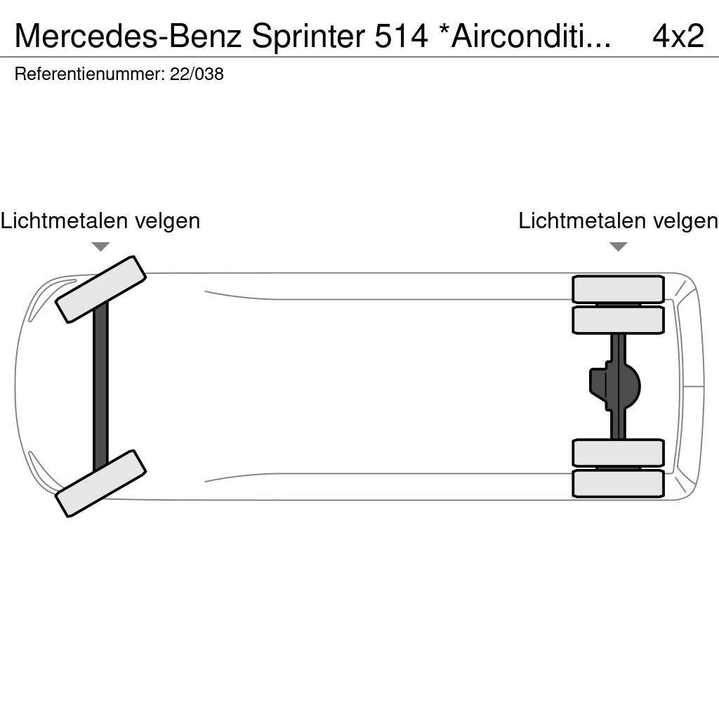 Mercedes-Benz Sprinter 514 *Airconditioning*Cruise control*Airba Iné