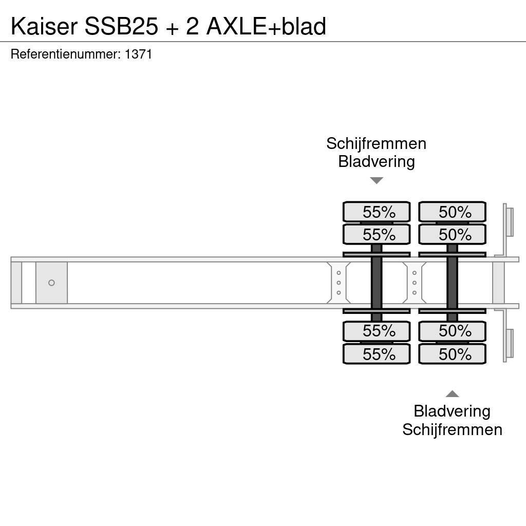 Kaiser SSB25 + 2 AXLE+blad Podvalníkové návesy